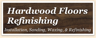 hardwood floor refinishing